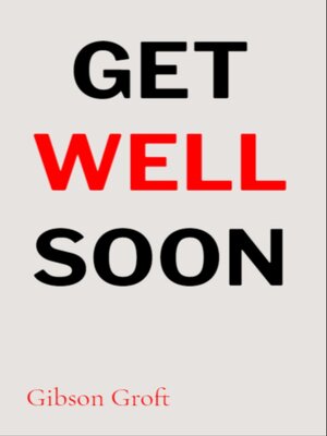 cover image of Get Well Soon
